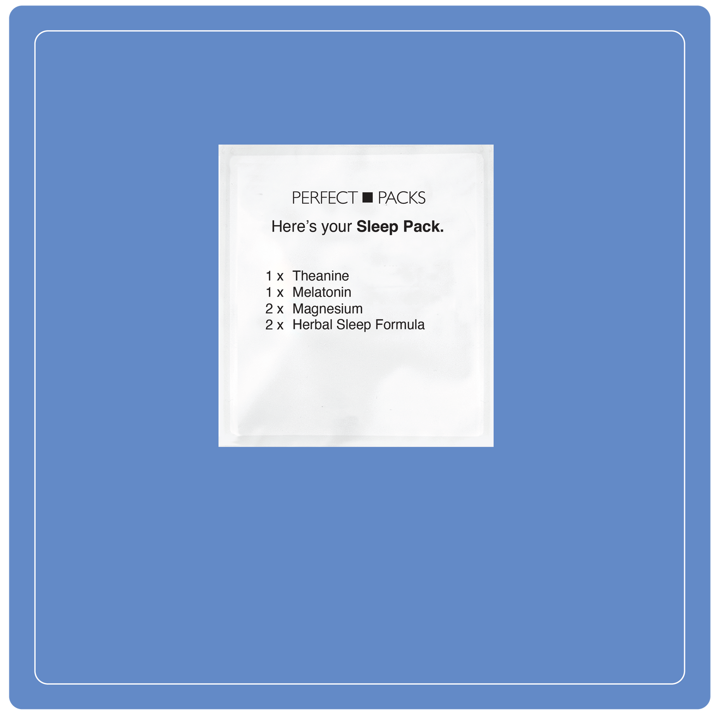 Sleep Pack